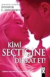 Kimi Seçtiğine Dikkat Et! by Jennifer L. Armentrout