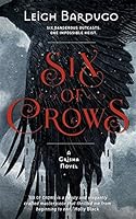 Six of Crows (Six of Crows, #1)