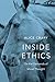 Inside Ethics: On the Demands of Moral Thought