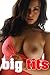 Big Tits 4: Sexy Big Tits Uncensored