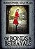 Of Bonds and Betrayals (The...