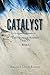Catalyst (The Hannah Anders Trilogy Book 1)