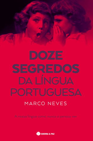 Doze Segredos da Língua Portuguesa (Paperback)