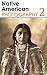 Native American Photography Part 2 by Sam Lewis