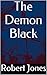 The Demon Black