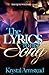 The Lyrics To His Song (The...