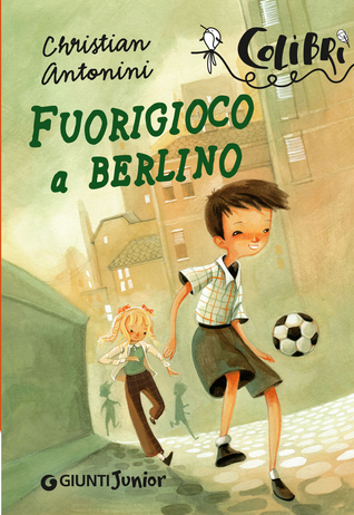 Fuorigioco a Berlino (Paperback)