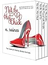 Not the Hot Chick by N. Raines Not the Hot Chick by N. Raines