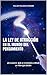 La ley de atracción en el mundo del pensamiento