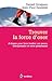 Trouver la force d'oser : 8 étapes pour faire tomber ses peurs, entreprendre et vivre pleinement (Epanouissement) (French Edition)
