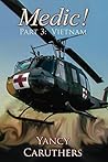 Medic!: Part 3: Vietnam