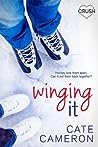 Winging It by Cate Cameron