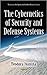 The Cybernetics of Security and Defense Systems