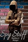 Spy Stuff by Matthew J. Metzger