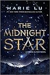 The Midnight Star by Marie Lu The Midnight Star by Marie Lu