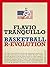 Basketball R-Evolution by Flavio Tranquillo