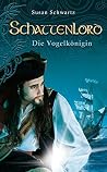 Die Vogelkönigin (Schattenlord #8) Die Vogelkönigin (Schattenlord #8)
