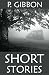 Short Stories Collection by Perceval Gibbon