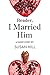 Reader, I Married Him: A Short Story from the collection, Reader, I Married Him