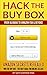 Hack The Buy Box - From Alibaba To Amazon FBA & Beyond: Amazon Secrets Revealed - Win The Buy Box - The Holy Grail For Online Sellers