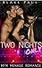 Two Nights Only (MFM Menage)