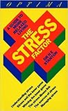 Stress Factor,The: A Guide to More Relaxed Living