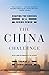 The China Challenge: Shapin...