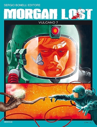 Morgan Lost n. 7: Vulcano 7 (Mass Market Paperback)
