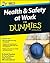 Health and Safety at Work For Dummies
