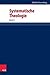 Systematische Theologie: Band 1 (German Edition)