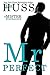 Mr. Perfect (Mister, #1)