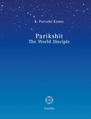 Parikshit – The World Disciple