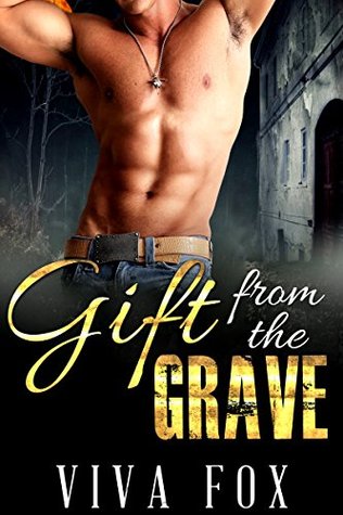 Gift from the Grave (Kindle Edition)