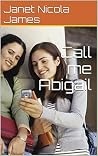 Call me Abigail Call me Abigail