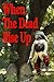 When the Dead Rise Up (Inspector Winwood Murder Mysteries Book 7)