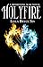 Holyfire: A Brimstone War Novel