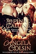 The Final Calling