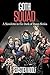 Goth Squad: A Novelette in ...