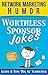 Worthless Sponsor Jokes: Ne...