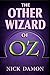 The Other Wizard of Oz