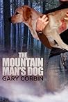 The Mountain Man's Dog (The Mountain Man Mysteries, #1)