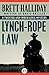 Lynch-Rope Law (The Twister and Chuckaluck Mysteries Book 3)