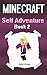 Minecraft Self Adventure. Book 2