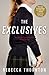 The Exclusives by Rebecca Thornton