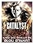 Catalyst: A Red Dog Thriller (The Altered, #1)