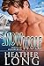 Snow Wolf (Wolves of Willow Bend, #9)