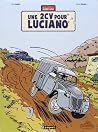 Une aventure de Jacques Gipar, Tome 3 : Une 2CV pour Luciano Une aventure de Jacques Gipar, Tome 3 : Une 2CV pour Luciano