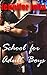 School for Adult Boys 1: A Femdom Erotic Fantasy