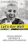 Let's Get Well: A...