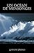 Un océan de mensonges (French Edition)